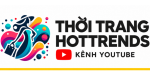 thoi-trang-hottrends-YouTube